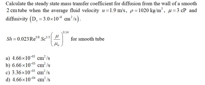 Solved Calculate the steady state mass transfer coefficient | Chegg.com