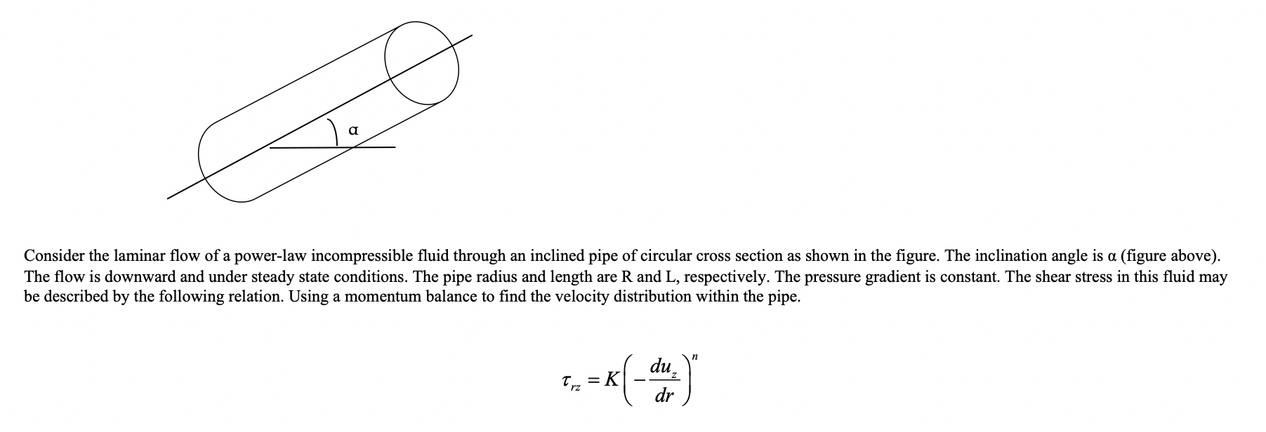 Solved a Consider the laminar flow of a power-law | Chegg.com