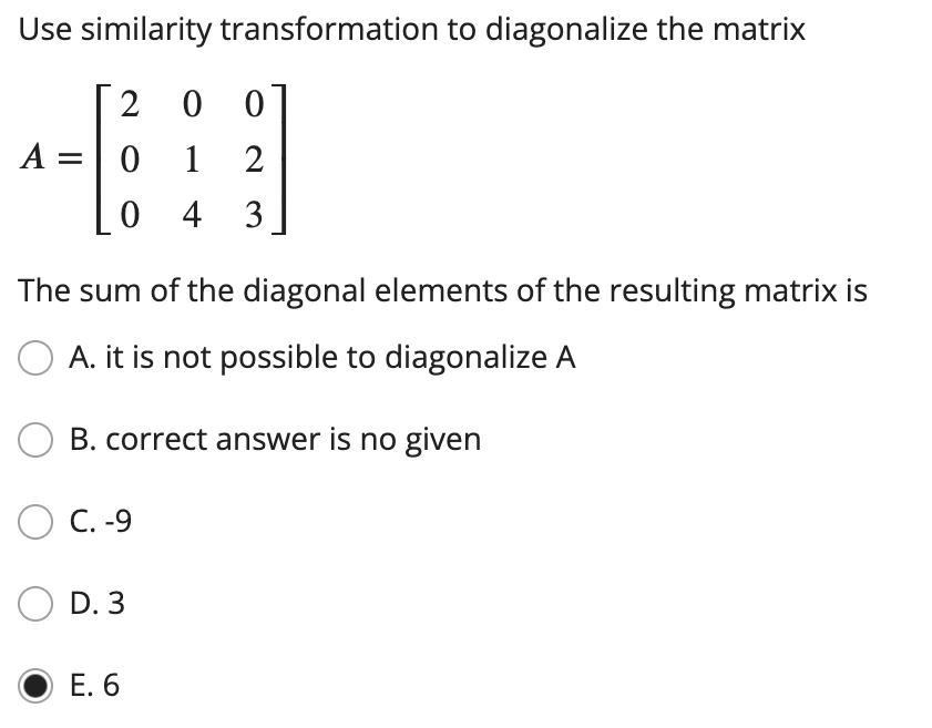 Solved Use similarity transformation to diagonalize the | Chegg.com