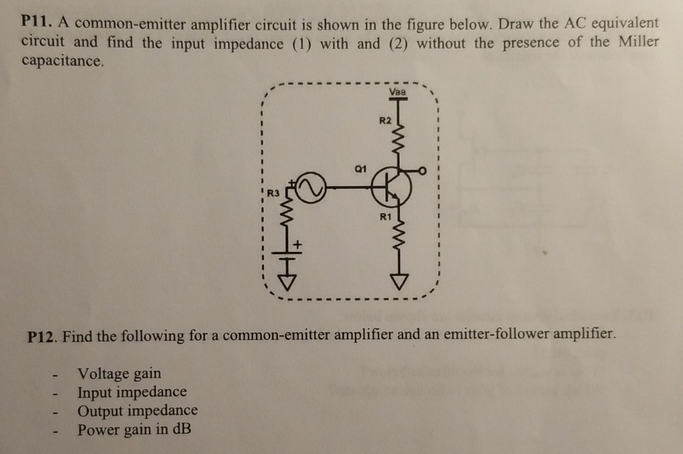 Solved P11. A common-emitter amplifier circuit is shown in | Chegg.com