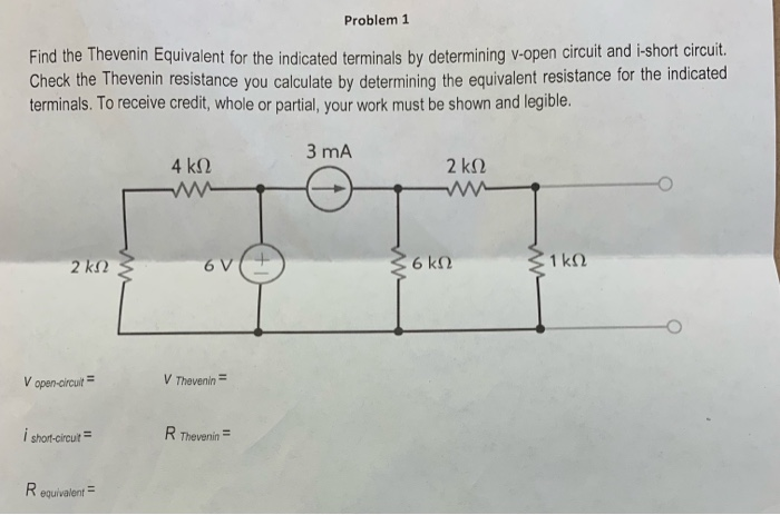 Solved Problem 1 Find the Thevenin Equivalent for the | Chegg.com
