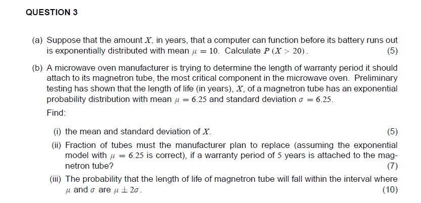 Solved (a) Suppose That The Amount X, In Years, That A | Chegg.com