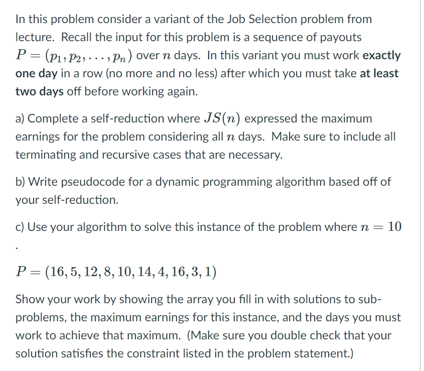 Solved In this problem consider a variant of the Job | Chegg.com