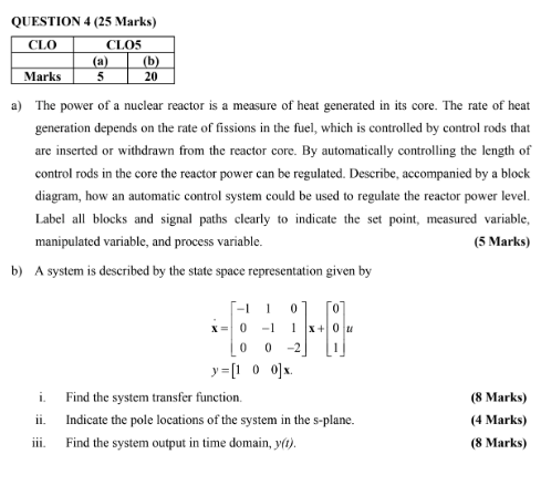 Solved 20 QUESTION 4 (25 Marks) CLO CLOS (b) Marks 5 A) The | Chegg.com