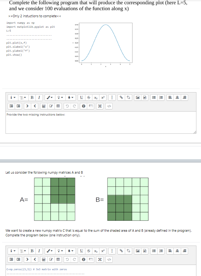 Solved Complete the following program that will produce the | Chegg.com