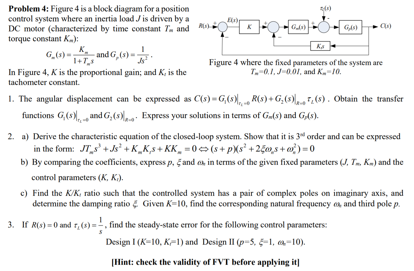 Solved 5 Es K Ks K Problem 4 Figure 4 Is A Block Diag Chegg Com