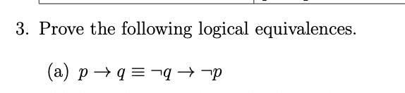 Solved 3. Prove The Following Logical Equivalences. (a) | Chegg.com