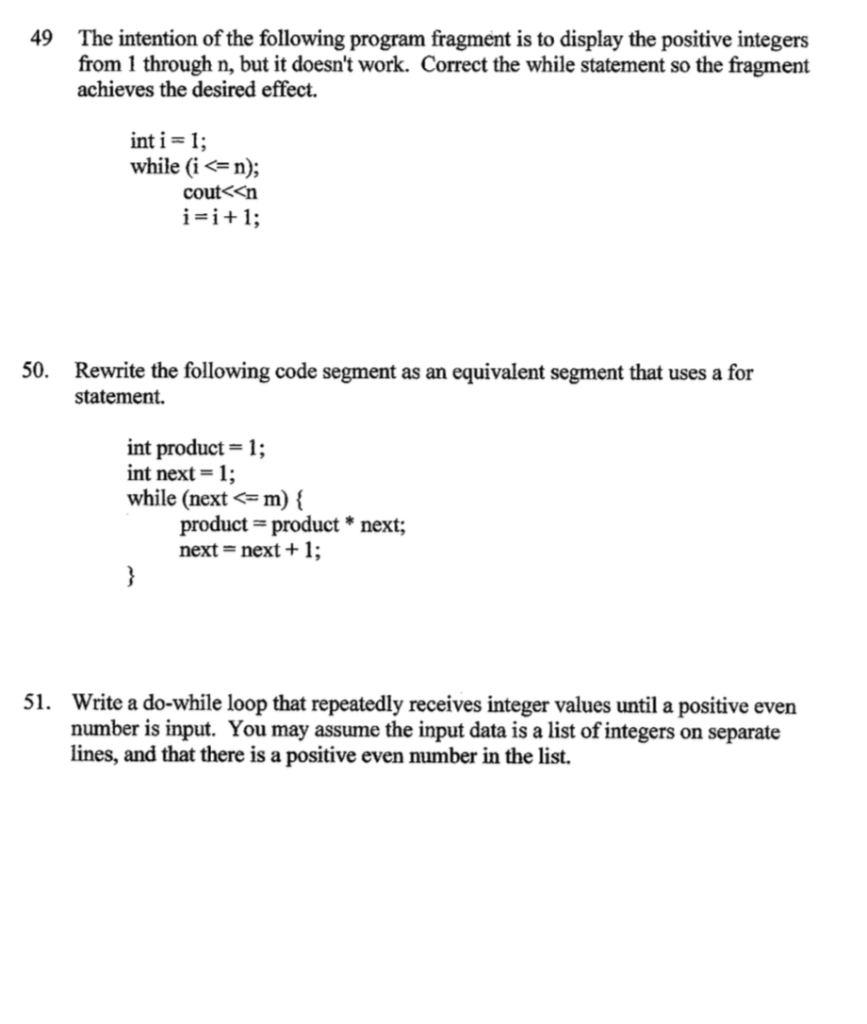 Solved 49 The intention of the following program fragment is | Chegg.com