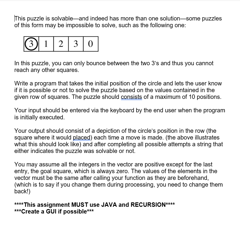 JAVA RECURSION PROBLEM: You have been given a puzzle | Chegg.com