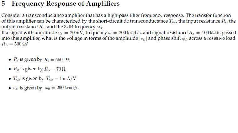 Solved 5 Frequency Response Of Amplifiers Consider A | Chegg.com