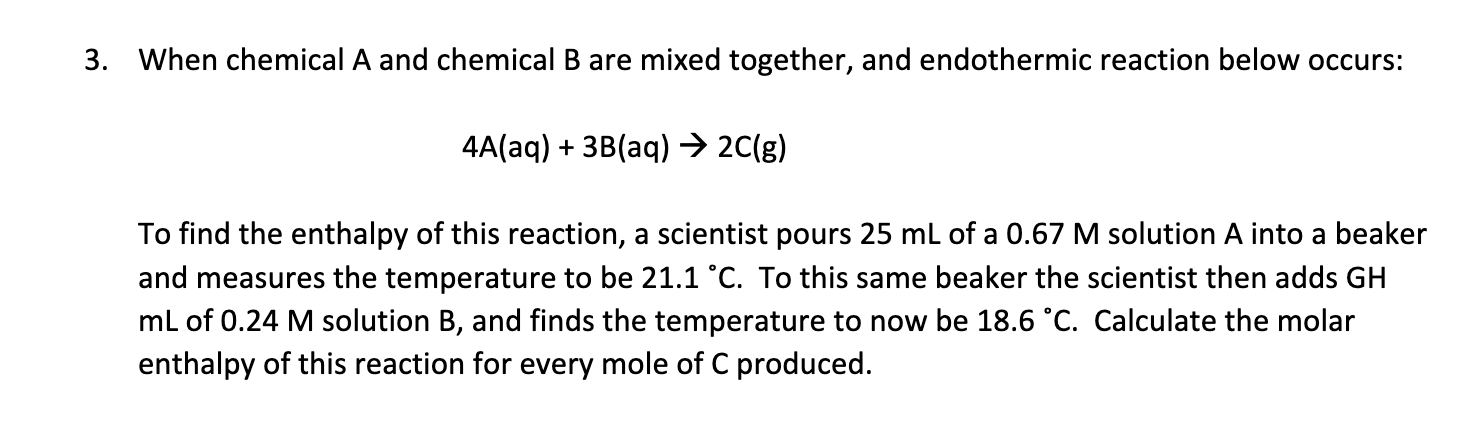 Solved When chemical A and chemical B are mixed together, | Chegg.com