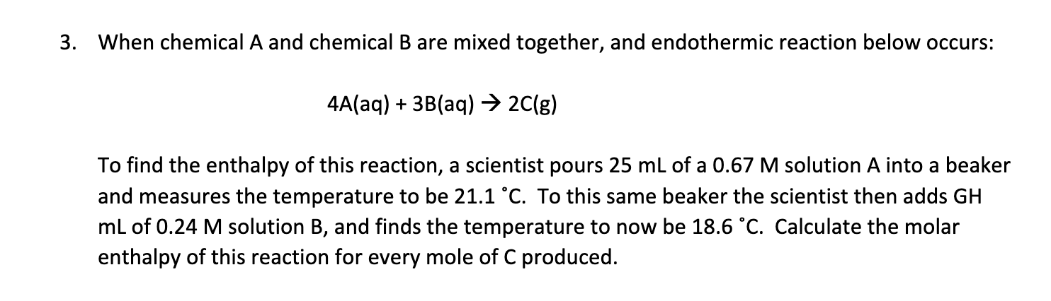 Solved When Chemical A And Chemical B Are Mixed Together, | Chegg.com