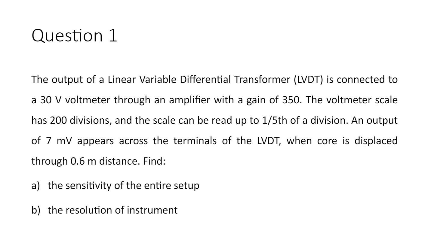 Solved The output of a Linear Variable Differential | Chegg.com