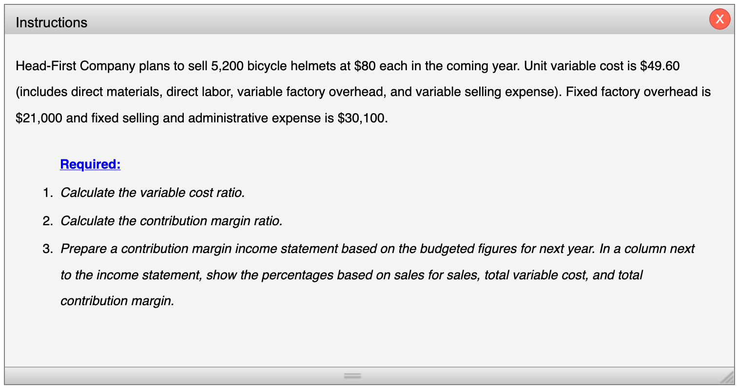 Solved 3. Prepare a contribution margin income statement | Chegg.com