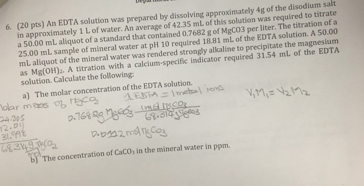 Solved 6. (20 pts) An EDTA solution was prepared by | Chegg.com