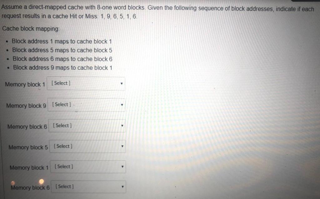 Solved Assume a direct-mapped cache with 8-one word blocks | Chegg.com