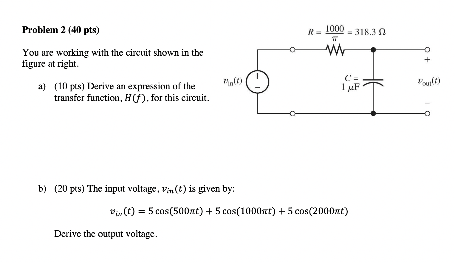 Solved Problem 2 (40 pts) You are working with the circuit | Chegg.com