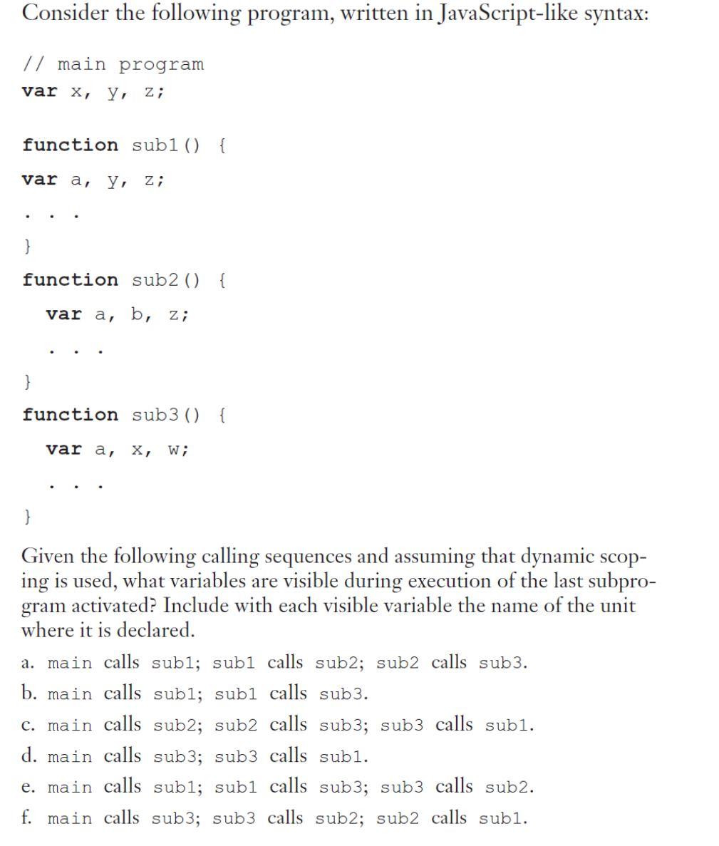 Solved Consider the following program, written in | Chegg.com