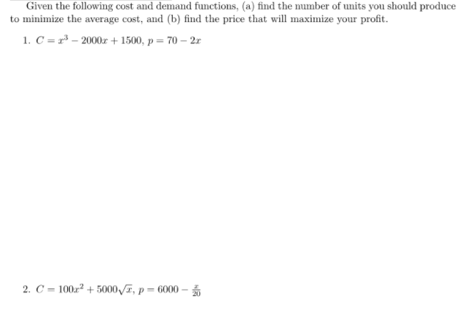 Solved Given the following cost and demand functions, (a) | Chegg.com
