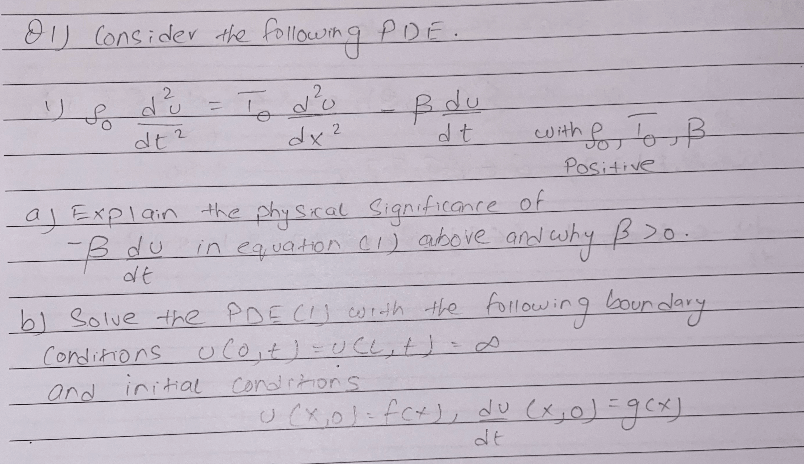 Solved 01 Consider The Following Pde کرا U 2 Du Dt2 2 2 Chegg Com