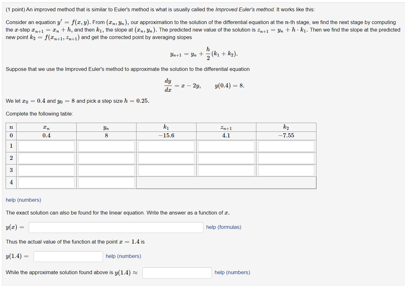 Solved (1 point) An improved method that is similar to | Chegg.com