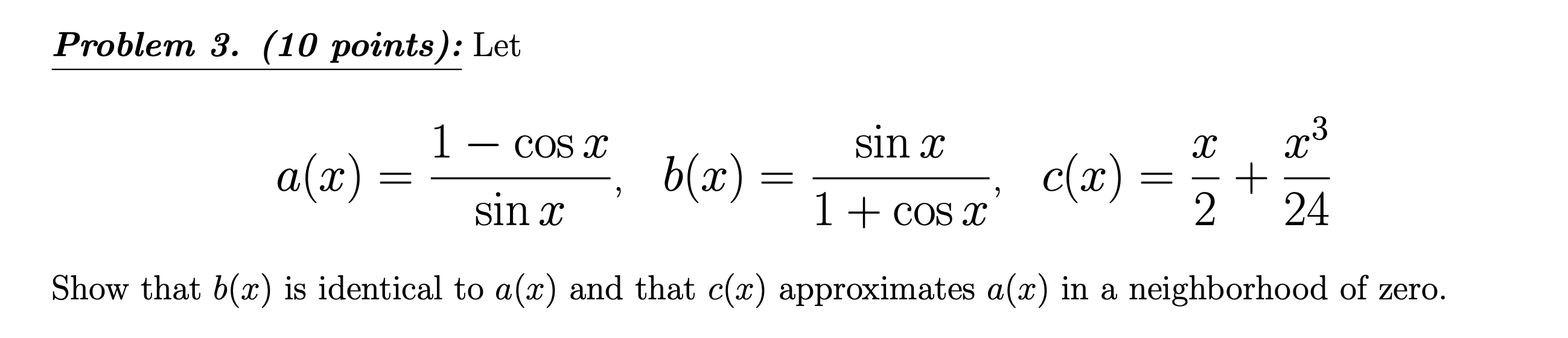 Solved Problem 3. (10 points): Let | Chegg.com