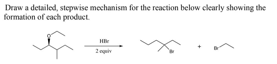 Solved Draw a detailed, stepwise mechanism for the reaction | Chegg.com