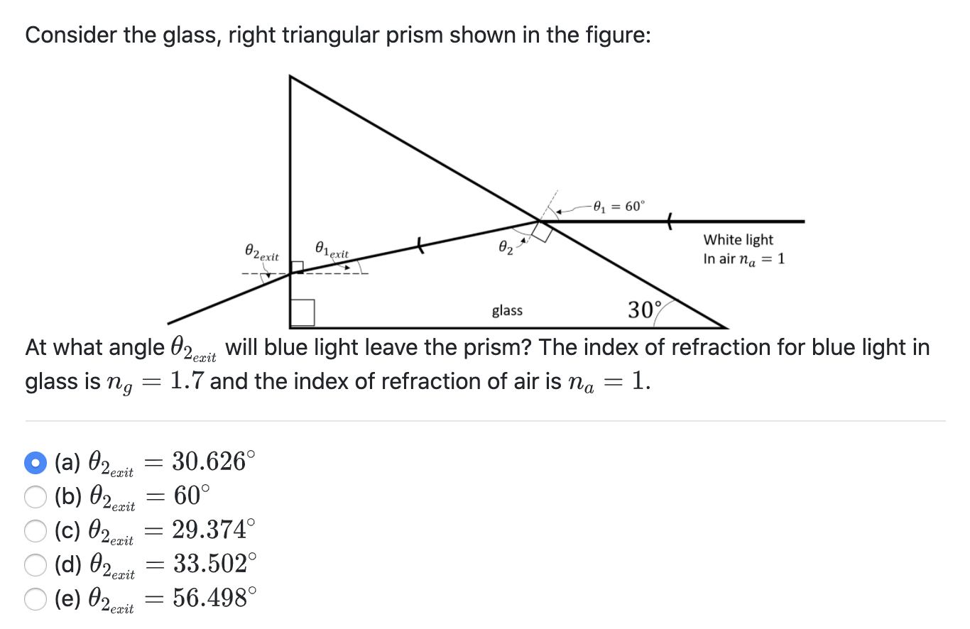 Solved Consider the glass, right triangular prism shown in