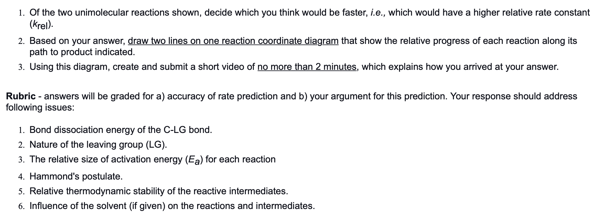 Solved 1. Of The Two Unimolecular Reactions Shown, Decide | Chegg.com