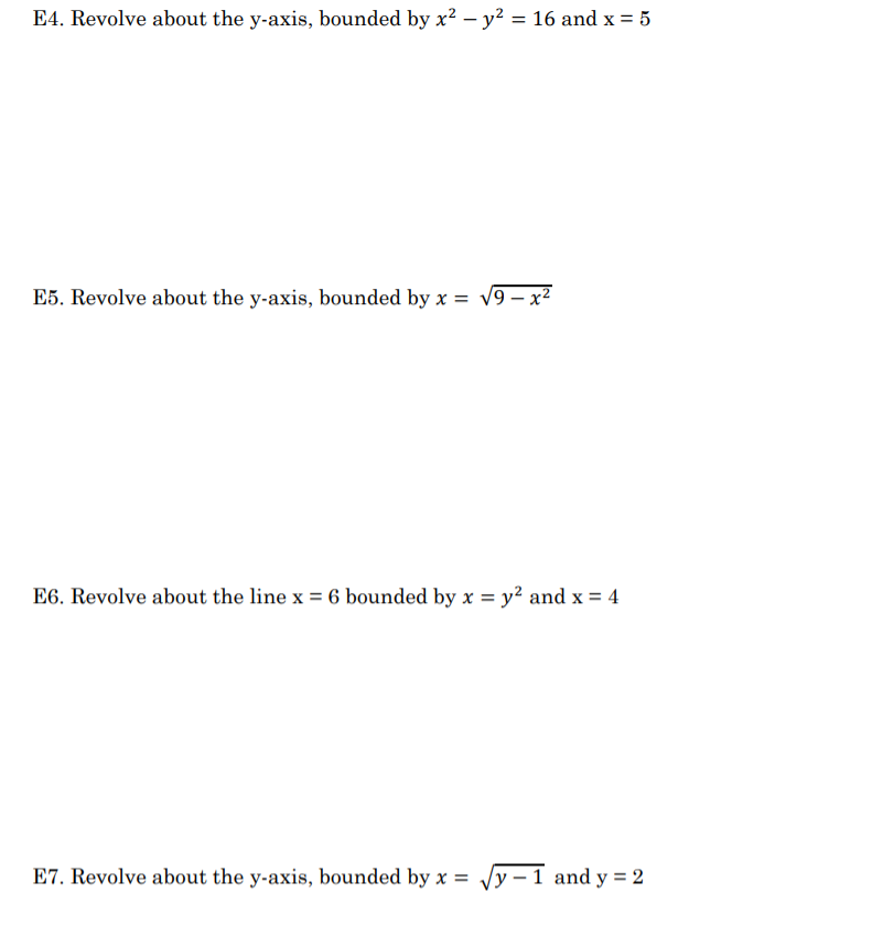 Solved E4. Revolve about the yaxis, bounded by x2 y2 = 16