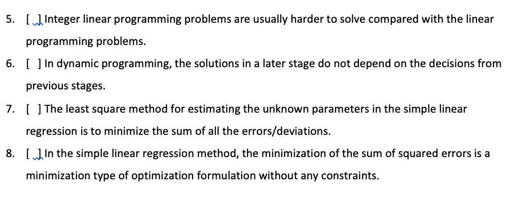 Solved 5. Integer linear programming problems are usually | Chegg.com