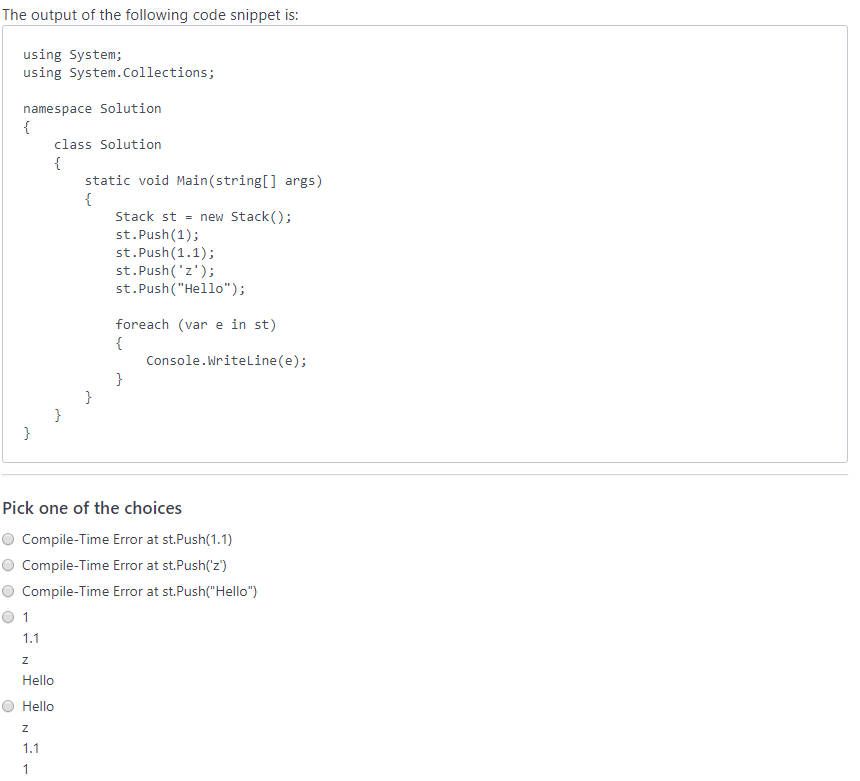 Solved What Is The Output Of The Following Code Snippet? | Chegg.com