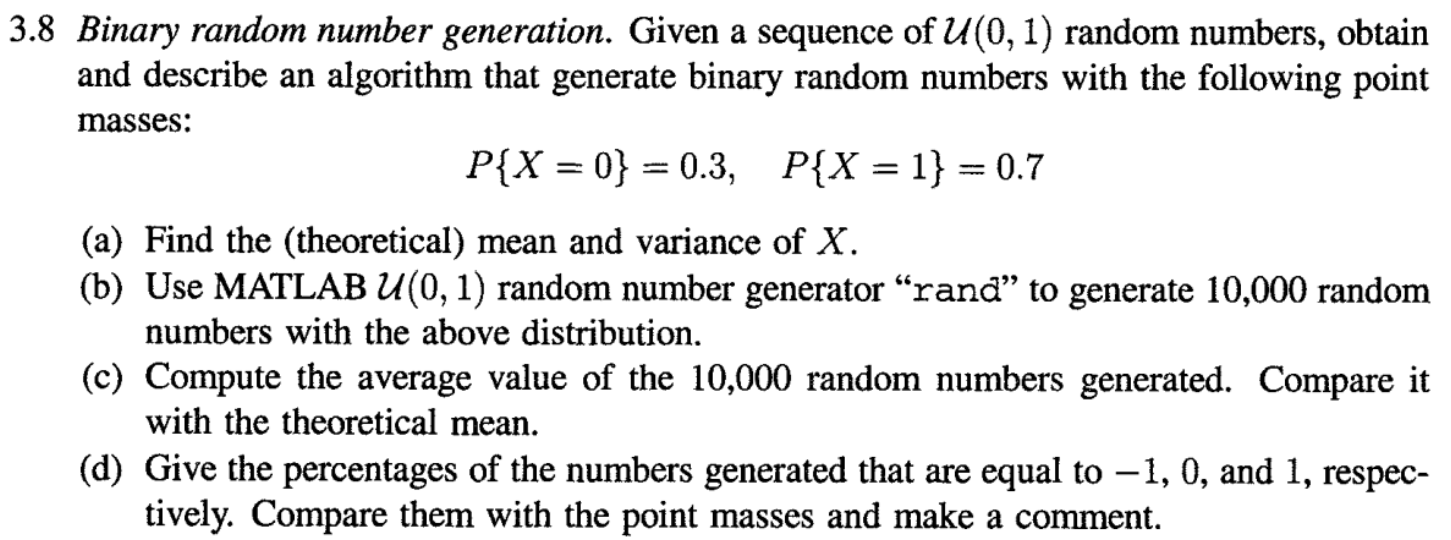 Solved 3.8 Binary Random Number Generation. Given A Sequence | Chegg.com