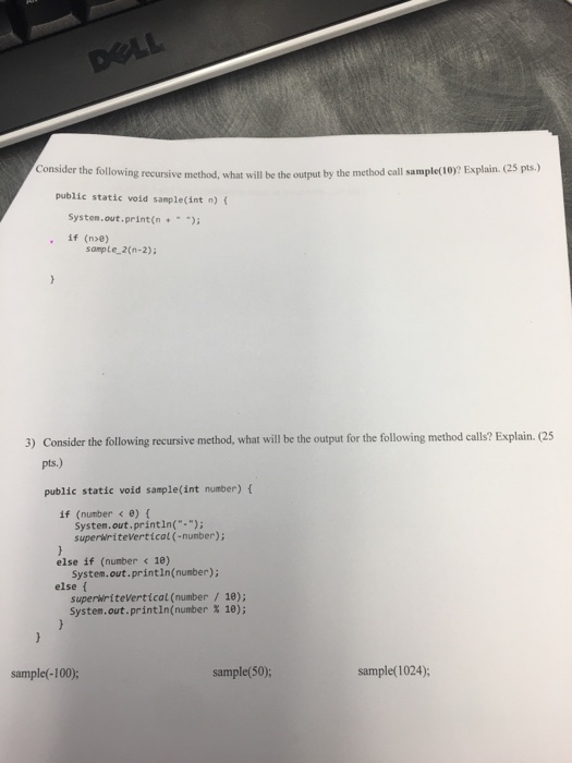 Solved Consider the following recursive method, what will be | Chegg.com