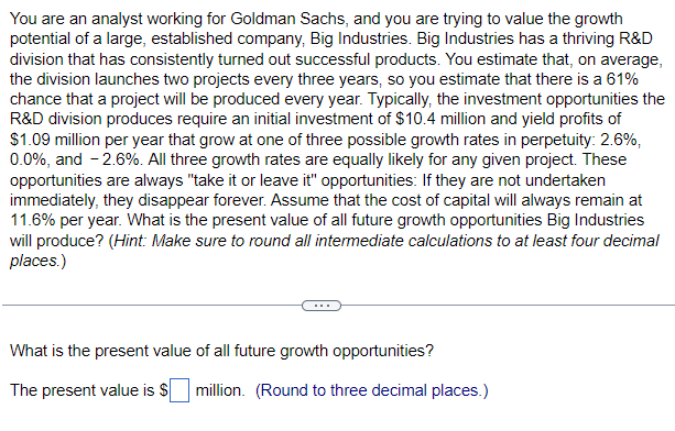 Solved You are an analyst working for Goldman Sachs, and you | Chegg.com