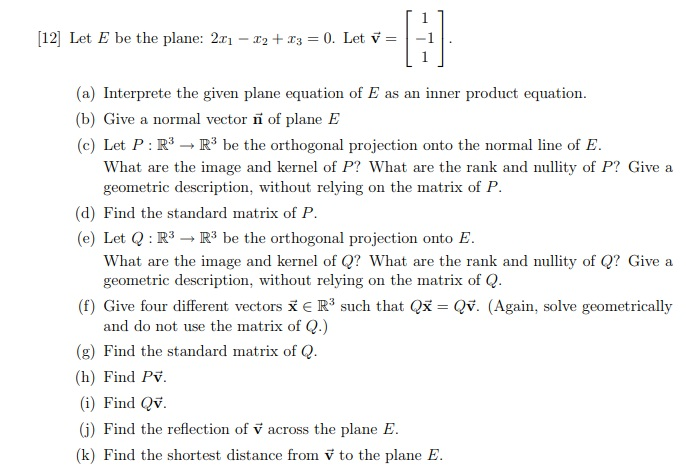 Solved 12] Let E be the plane: 2r r2 30. Let V-1 (a) | Chegg.com