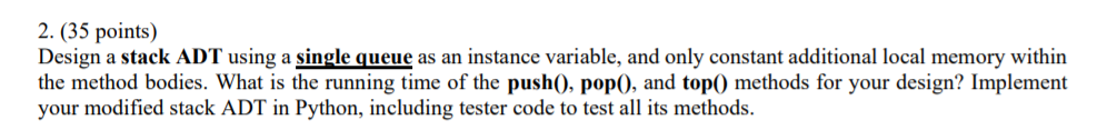 Solved 2. (35 points) Design a stack ADT using a single | Chegg.com
