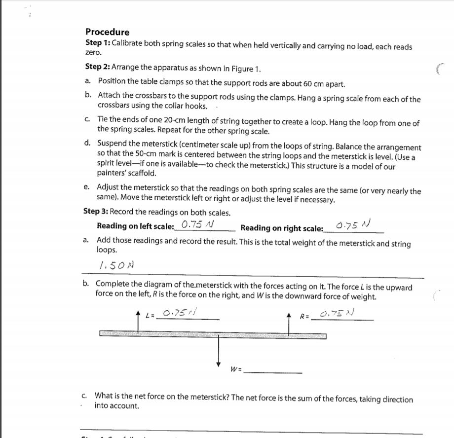Solved Procedure Step 1 Calibrate both spring scales so