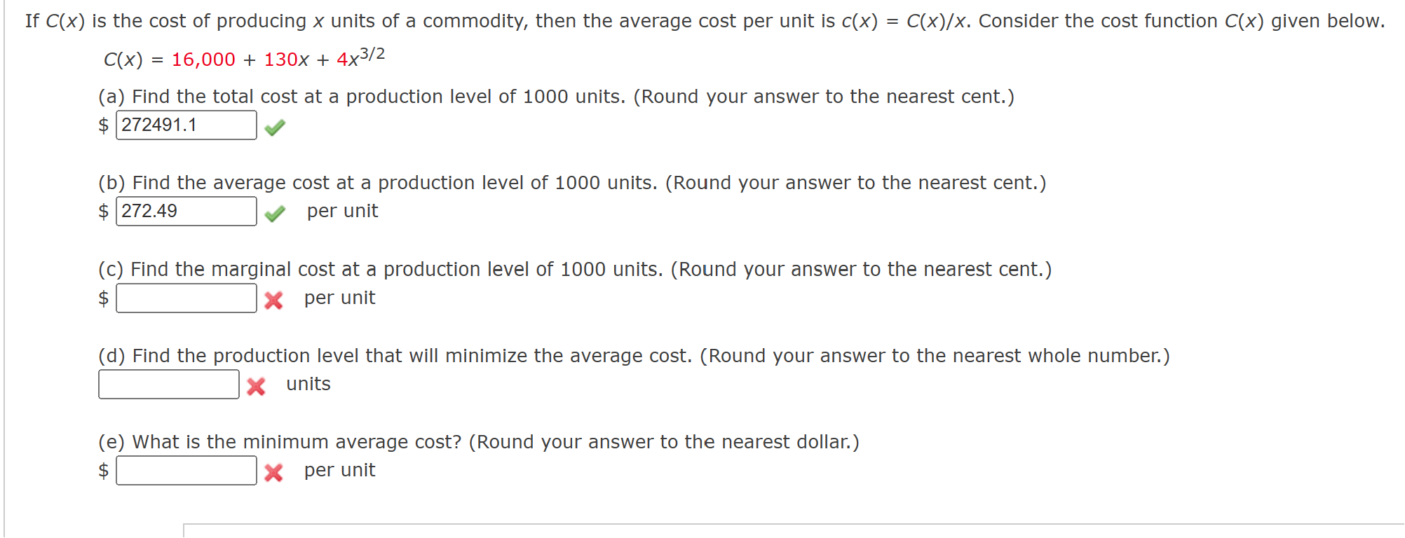 Solved If C(x) is the cost of producing x units of a