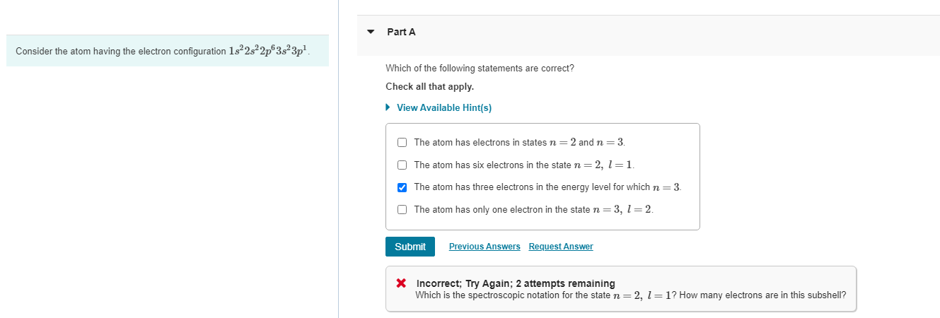 Solved Consider the atom having the electron configuration | Chegg.com