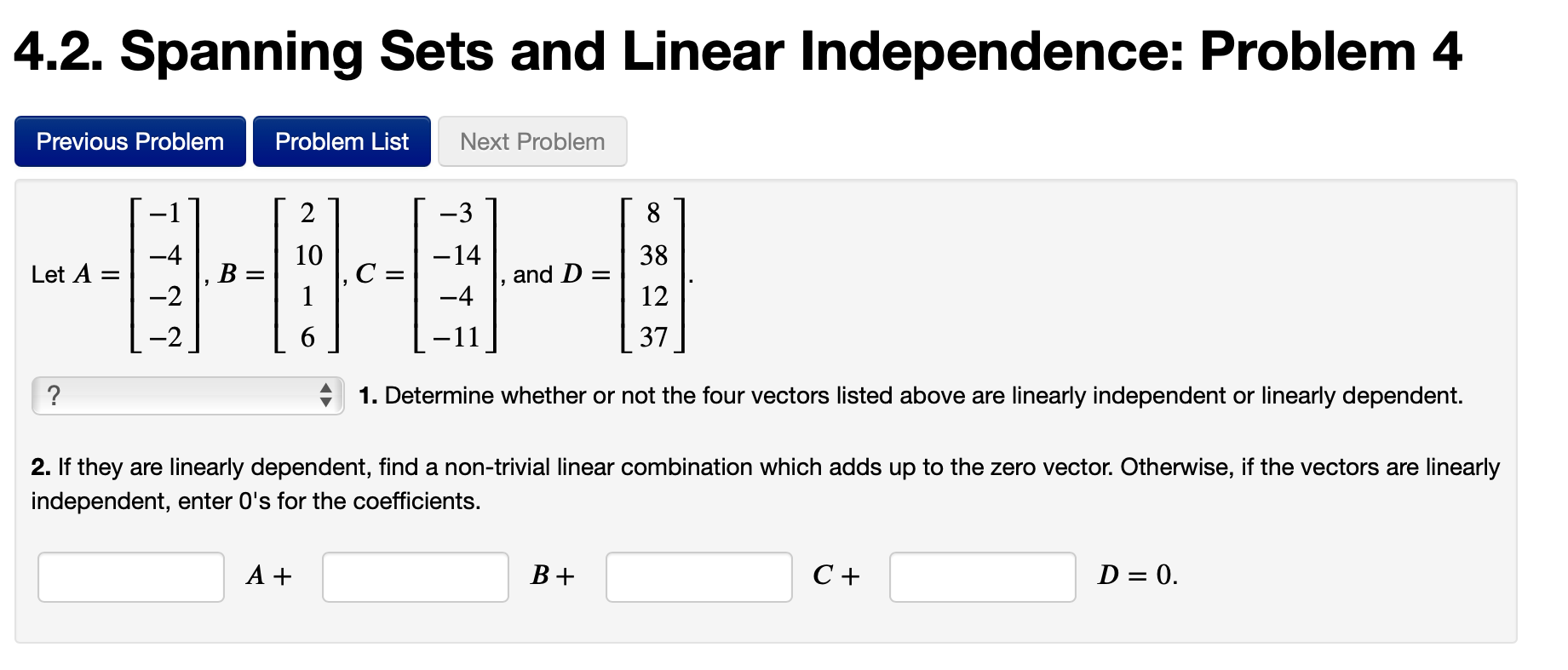 Solved 4.2. Spanning Sets And Linear Independence: Problem 4 | Chegg.com