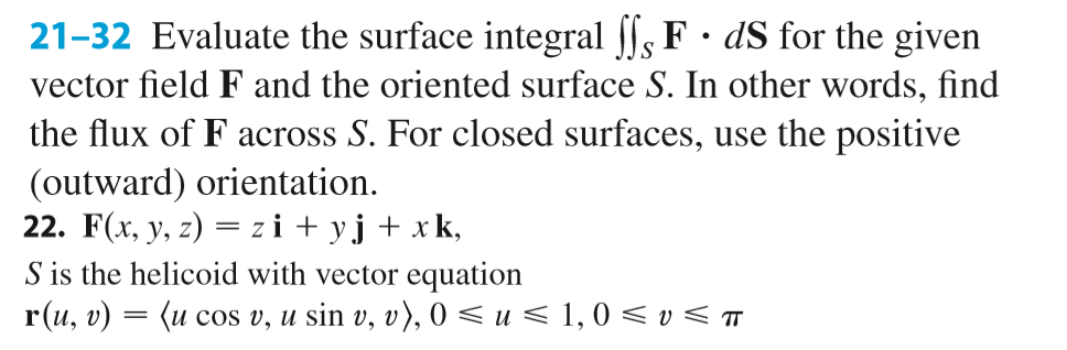 Solved 21 32 Evaluate The Surface Integral Sſs Fºds For The 9861