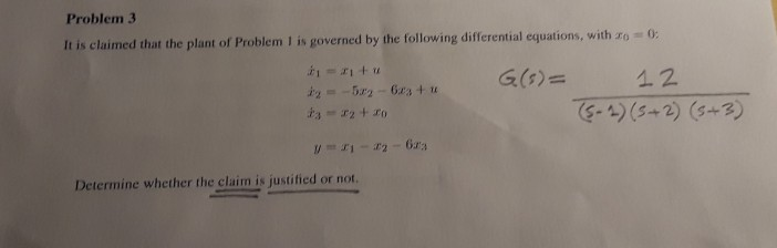 Solved Problem 3 It is claimed that the plant of Problem I | Chegg.com