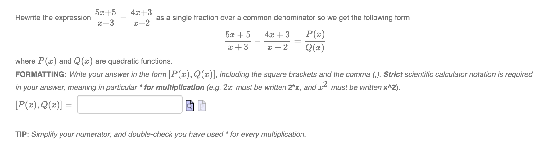 Solved Rewrite the expression x+35x+5−x+24x+3 as a single | Chegg.com