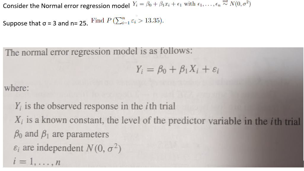 Solved Consider the Normal error regression model Y = Bo + | Chegg.com