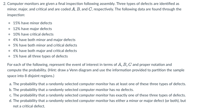 Solved 2. Computer monitors are given a final inspection | Chegg.com