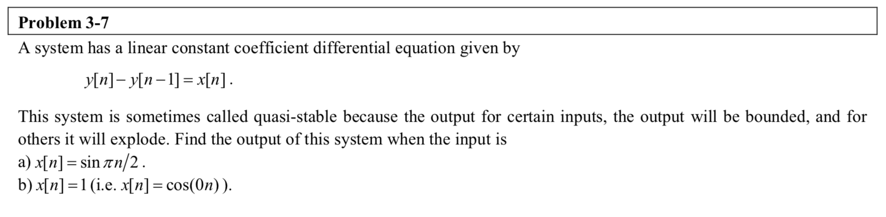 Solved Problem 3-7 A system has a linear constant | Chegg.com
