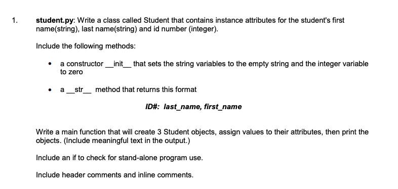 Solved 1. student.py: Write a class called Student that | Chegg.com