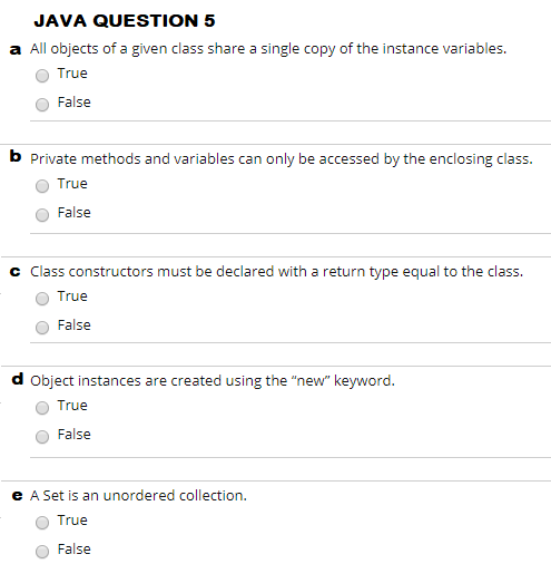 Solved JAVA QUESTION 5 a All objects of a given class share | Chegg.com