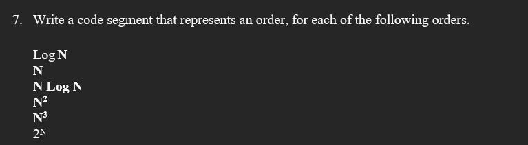 Solved 7. Write a code segment that represents an order, for | Chegg.com